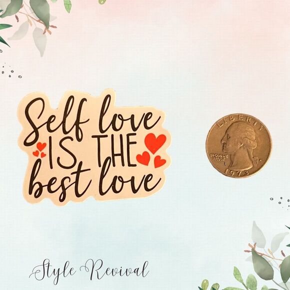 🎉 10/$10 Stickers - “Self Love Is The Best Love” Vinyl Decals - Picture 1 of 2